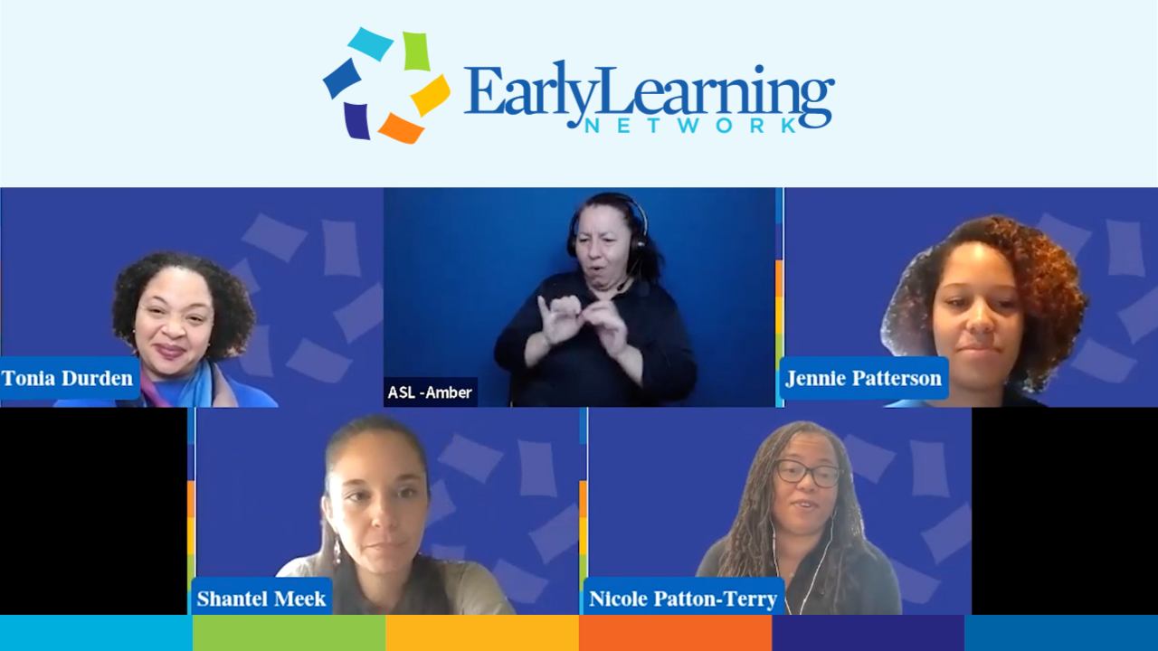 Early Learning Network Forum panel discussion included Nicole Patton-Terry, Tonia Durden, Shantel Meek and Jennie Patterson.